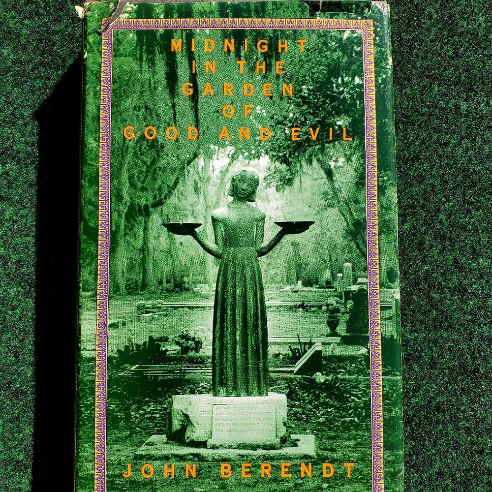Midnight in the Garden of Good and Evil: A Savannah Story by Berendt, John 1994